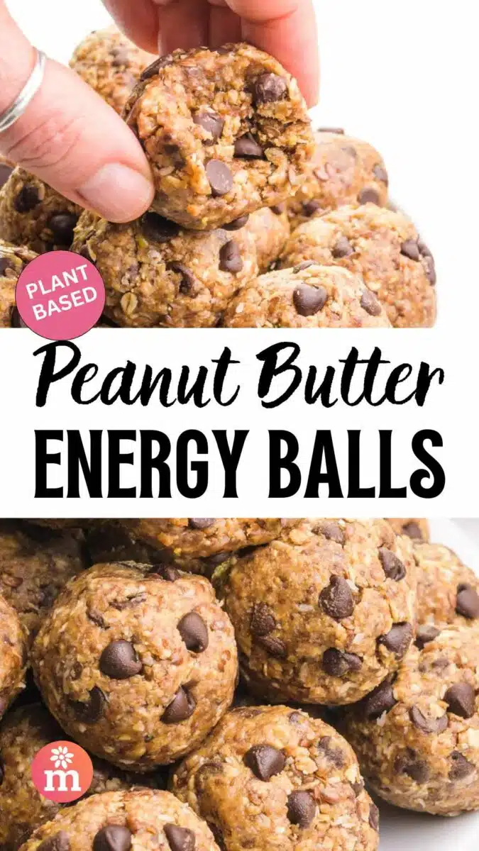 The top image shows a hand holding an anergy ball with a bite taken out. The bottom shows more energy balls on a plate. The text reads, Peanut Butter Energy Balls.