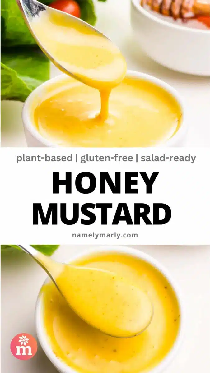A spoon drizzles golden sauce in the top image. The bottom image shows the spoon hovering over a bowl with the same sauce. The headline text reads, Honey Mustard.