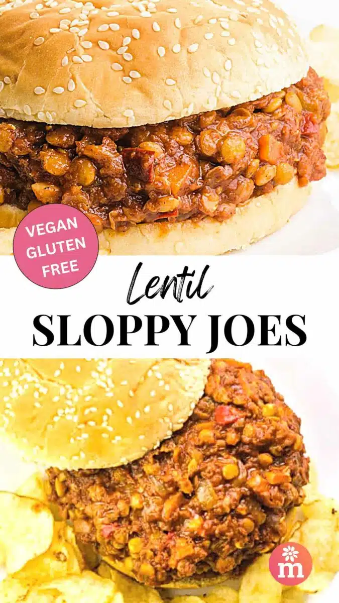 Two images show sloppy joe filling on a bun. The bottom one has potato chips around it. The text between the images reads, Lentil Sloppy Joes.
