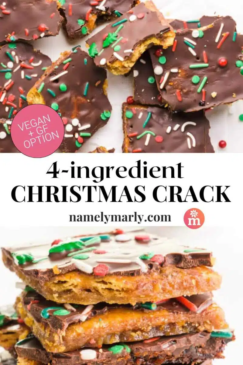 Two images shows pieces of toffee bars. The text on the image reads, 4-ingredient vegan Christmas Crack.